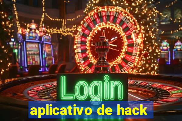 aplicativo de hack